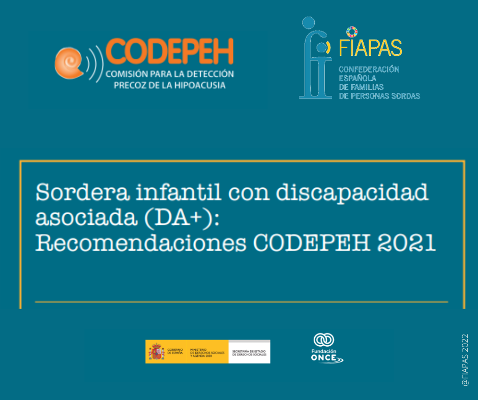 Cartel sordera infantil con DA+ recomendaciones de CODEPEH 2021