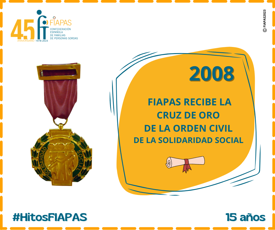 2008: FIAPAS recibió la Cruz de Oro de la Orden Civil de la Solidaridad Social
