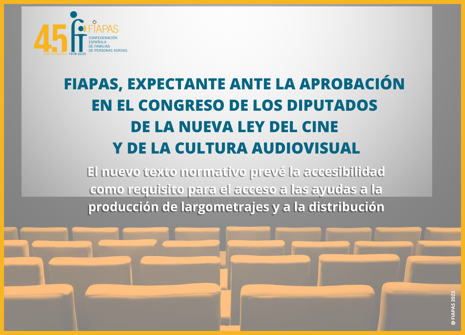 FIAPAS y la aprobación en el congreso de la nueva ley del cine y de la cultura audiovisual