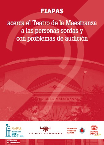ACERCA DEL TEATRO DE LA MAESTRANZA A LAS PERSONAS SORDAS Y CON PROBLEMAS DE AUDICIÓN