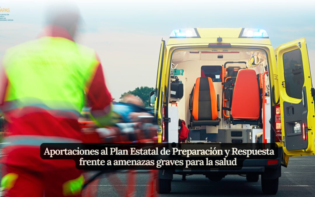APORTACIONES AL PLAN ESTATAL DE PREPARACIÓN Y RESPUESTA FRENTE A AMENAZAS GRAVES PARA LA SALUD