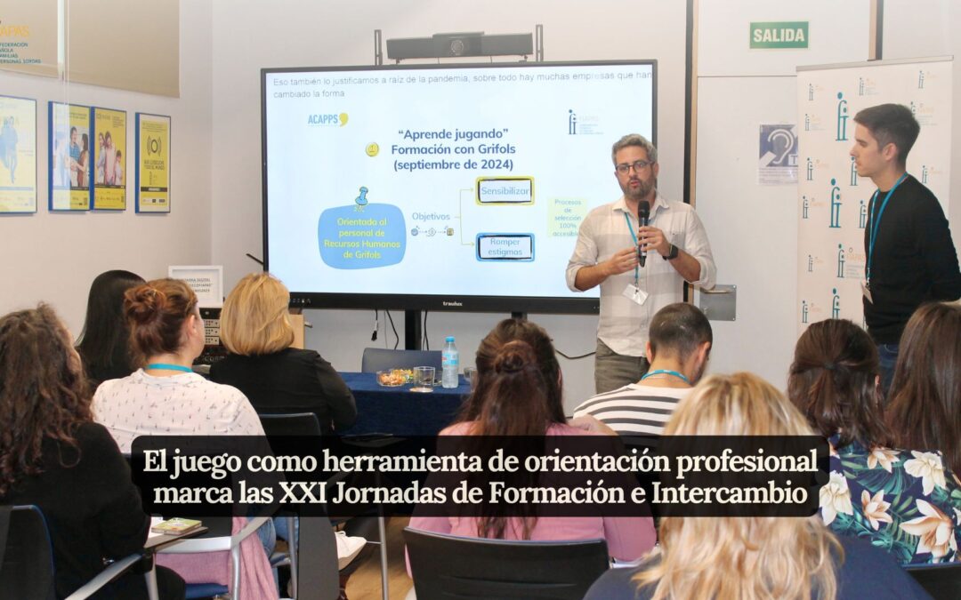 EL JUEGO COMO HERRAMIENTA DE ORIENTACIÓN PROFESIONAL MARCA LAS XXI JORNADAS DE FORMACIÓN E INTERCAMBIO 