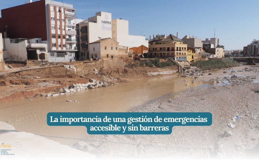 LA IMPORTANCIA DE UNA GESTIÓN DE EMERGENCIAS ACCESIBLE Y SIN BARRERAS