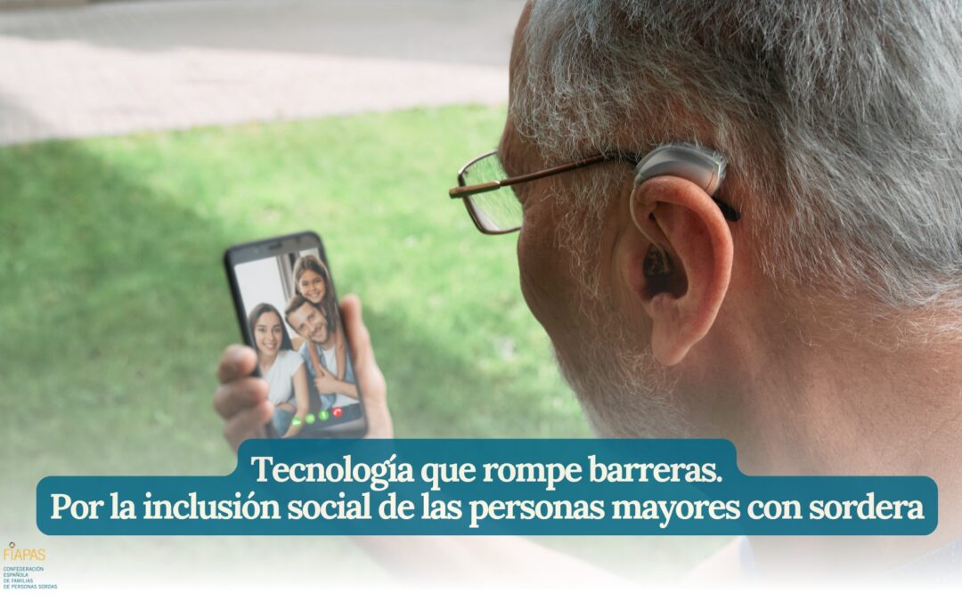 Tecnología personas mayores con sordera